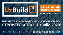21-я Международная строительная выставка “Строительство – UzBuild 2020”